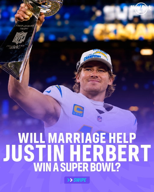 Will Justin Herbert see two rings in his future? 💍💒