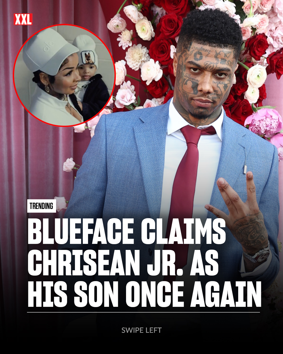 Blueface claims Chrisean Jr. as his son once again.

The Los Angeles rapper continues to rekindle things with Chrisean Rock. After persisting since his release from prison that he is not the father of her son, on Monday night (July 27), Blue reversed course again. He shared a photo of Chrisean and Chrisean Jr. on his Instagram Story, along with the caption, "My Son."

Blue's post came after he and Chrisean spent time together on Monday and were getting close on Instagram Live. Last week, Blue admitted to his pregnant girlfriend, Nevaeh, that he recently cheated on her with Chrisean.

Earlier this month, Chrisean said her beef with Blue would only come to an end if he claimed their son. Blue has a history of accepting the child, then saying he's not the father.

🎥: TheShadeRoom/Instagram