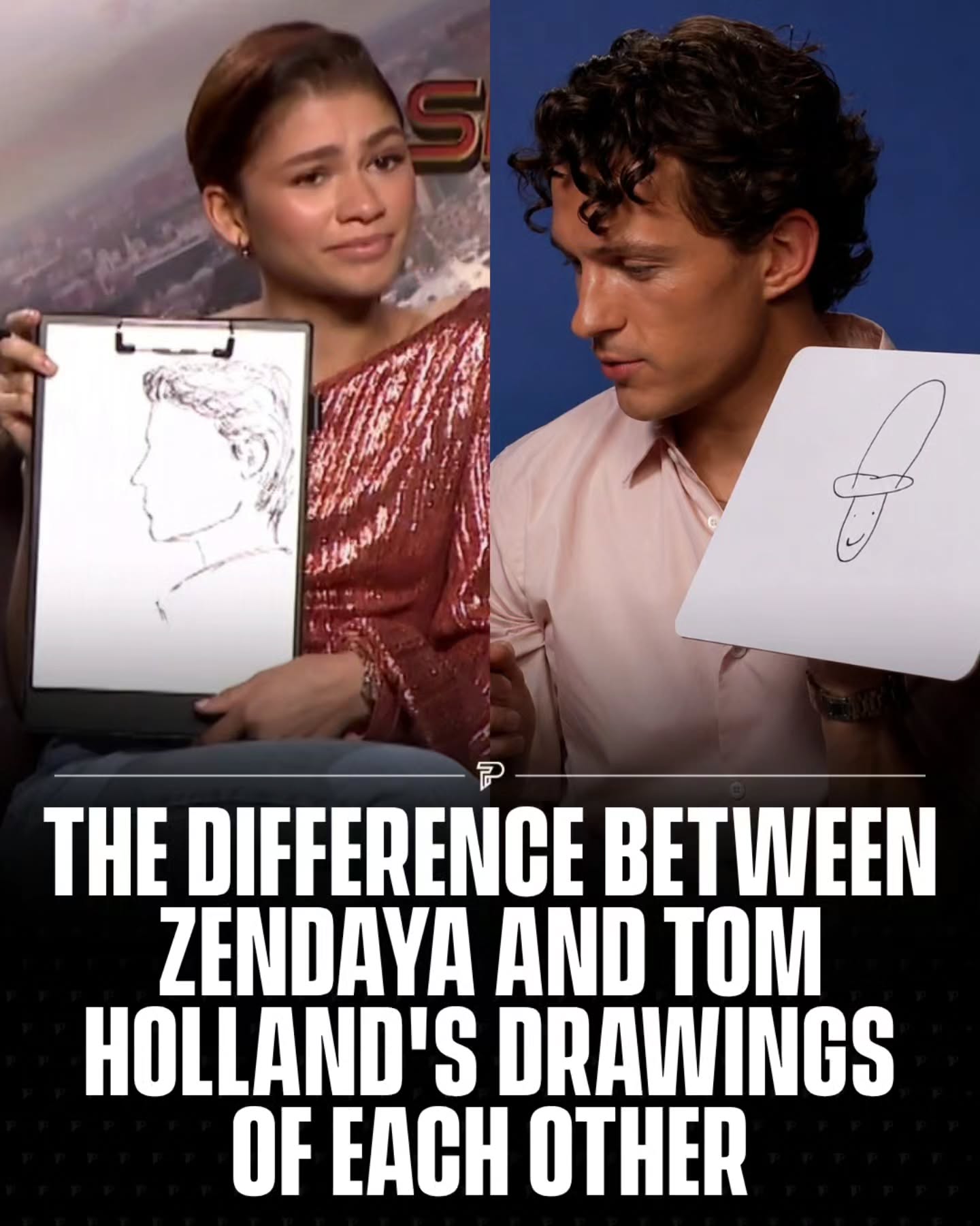 Zendaya and Tom Holland recently put their artistic skills to the test by drawing each other, and the results were exactly what fans expected. Zendaya created a surprisingly recognizable sketch of Tom, while Tom's drawing of Zendaya was hilariously simple, with many joking that it looked more like a hat than a portrait.

The lighthearted challenge had the pair laughing throughout the interview and gave fans another glimpse of the fun, playful chemistry that has made them one of Hollywood's most beloved couples.

(Via: Cineworld Cinemas & @LadBible)

#viral #pubity