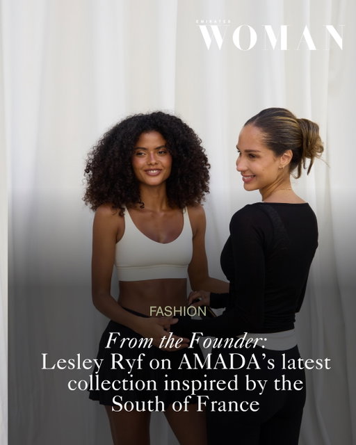 Captured in the South of France, the AMADA new summer edit, set to launch on 1 August, introduces a chic monochrome color palette and thoughtful design for seamless workout session, comfort, and multi-functionality. Designed in AMADA’s signature Airbrush fabric the collection celebrates the  season, movement and elegance.

#EmiratesWoman