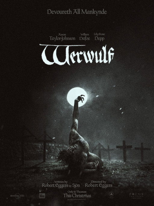 The official poster for Robert Eggers’ Werwulf 🐺

In theaters on December 25. Add to your watchlist at the link in bio.