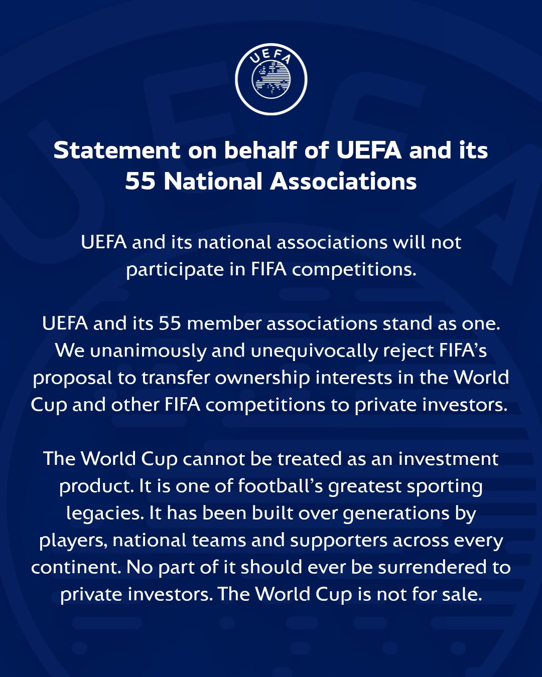 Statement on behalf of UEFA and its 55 National Associations
