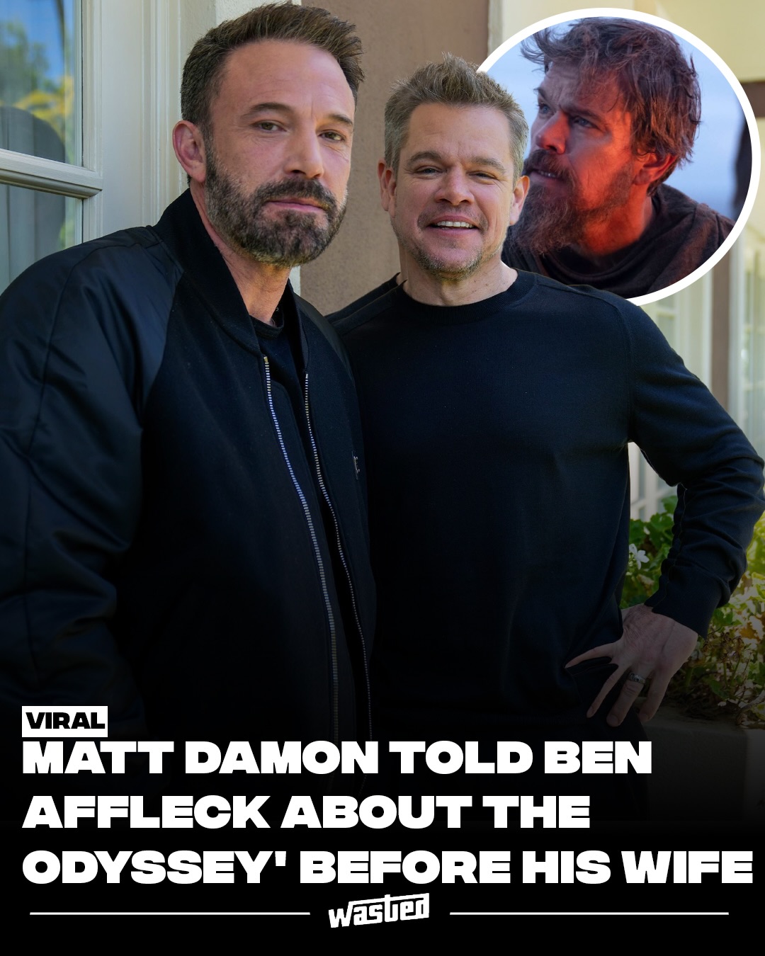 Matt Damon found out he had been cast as Odysseus in Christopher Nolan's The Odyssey and immediately did what most people would: he called his wife. She didn't pick up.

Luciana Barroso was in the middle of a Zoom meeting, so Damon called Ben Affleck instead. Recounting it on 100 Questions With Tom Simons alongside co-star Tom Holland, he said his best friend of four decades "freaked out," and the two of them stayed on the phone for roughly half an hour.

That turned out to be a tactical error. Affleck was working out of the same Los Angeles office building as Barroso, a film producer, and rather than sit on the biggest news of Damon's career, he walked straight into her office and told her himself. Damon hung up to find a text waiting from his wife: "Why didn't you tell me first?"

Holland, who plays Odysseus' son Telemachus, described his own reaction to landing the part as being through the roof with excitement.

Damon and Affleck have been friends since childhood in Massachusetts, wrote Good Will Hunting together, won an Academy Award for it, and now run the production company Artists Equity. Four decades in, the instinct to call each other first is apparently still automatic, even when it costs you at home.

Sources: People, Express Tribune, NewsNation.