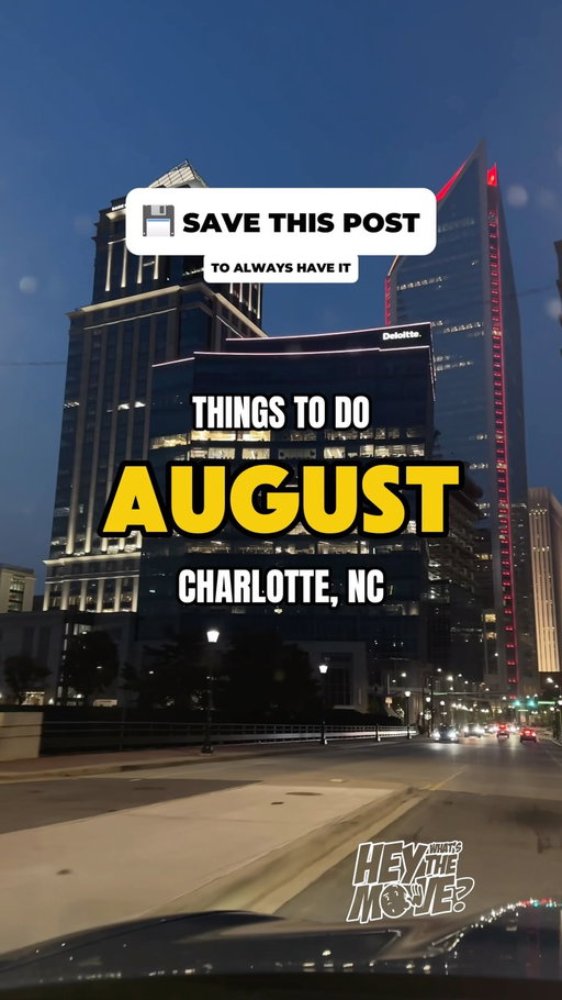 THE MOVE 😎 – AUGUST 2026 EDITION | THINGS TO DO IN CHARLOTTE, NC

Happy August! ☀️Bday Month!

If you’re looking for the best things to do in Charlotte this month, you’re in the right place. 📍

I’m Michael, a born-and-raised Charlotte native sharing the best events, food, hidden gems, and everything happening around the Queen City.

🚨 FOLLOW @heywhatsthemove so you never miss a move. 🚨

🔥 MY TOP PICKS THIS MONTH 🔥

🎉 8.16 – NO CEILINGS Rooftop Party
I normally don’t do this 😅, but this one’s special. It’s my birthday celebration so I’m teaming up with Charlottes largest dance focused community @betterluck.tmrw and featuring one of the biggest DJs in the country, @jaemurphy , plus an incredible lineup on one of Charlotte’s best rooftops. If you’ve ever enjoyed one of my recommendations, or been wondering how to support me, I’d love to celebrate this event with y’all. It’d mean a lot! 
🎟️ Tickets are linked in my bio.

🎤 8.29 – Rick Ross: Port of Miami Tour
@richforever  is bringing the Port of Miami Tour to Charlotte alongside the @saintedtrapchoir . If you’re a Ross fan, or simply a fan of music, this is one of the biggest concerts of the month that I would highly recommend. 

📝 Comment below if I missed any events, restaurants, or hidden gems. Let’s put each other on.

📌 Always verify details on each event’s Instagram or website. Things change, and this video moves fast, so press and hold to pause or screenshot whenever you need.

In 2026, I’m continuing to spotlight the best events, restaurants, coffee shops, and experiences across Charlotte, from @uptown.clt and @southendclt  to NoDa, Plaza Midwood, and beyond. If it’s worth checking out, I’m probably talking about it.

☕ Coffee shop owners: I’m officially launching the HWTM Coffee Series. If you’d like your shop featured, send me a DM or fill out the business inquiry form in my bio. 

🏢 Business owners: Want to be featured in September’s Charlotte Things To Do roundup? Fill out the form in my bio.

🚨 FOLLOW @heywhatsthemove for Charlotte events, food, hidden gems, and the best things to do in Charlotte, NC. 🚨
.
.
#CharlotteNC #ThingsToDoInCharlotte #CharlotteEvents #CLTEvents #Charlotte