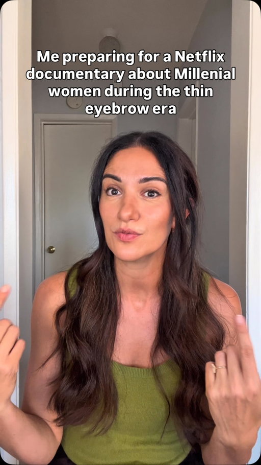And we are still trying to grow out our eyebrows to this day