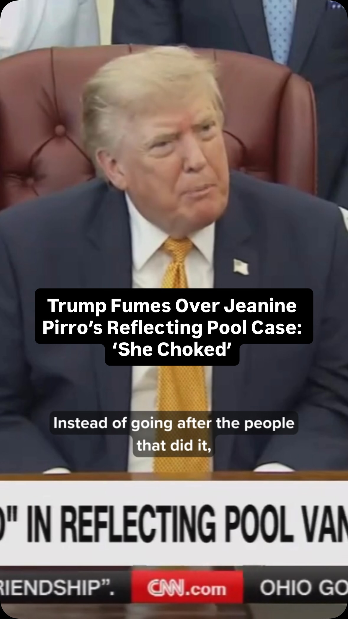 A visibly angry President Donald Trump told reporters Monday he thought Jeanine Pirro “choked,” in light of her decision to drop criminal charges against a former Olympian she accused of damaging the Lincoln Memorial Reflecting Pool. Sources told CNN he is indeed “furious” with Pirro and it’s “highly likely she’s removed from her job. Read more at our link in bio. 🎥 CNN