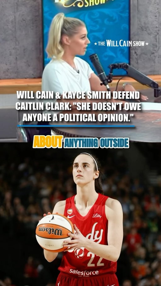 🔥WILL CAIN & KAYCE SMITH DEFEND CAITLIN CLARK: “SHE DOESN’T OWE ANYONE A POLITICAL OPINION.”

Will Cain and Barstool’s Kayce Smith pushed back on critics demanding Caitlin Clark weigh in on political and cultural debates.
