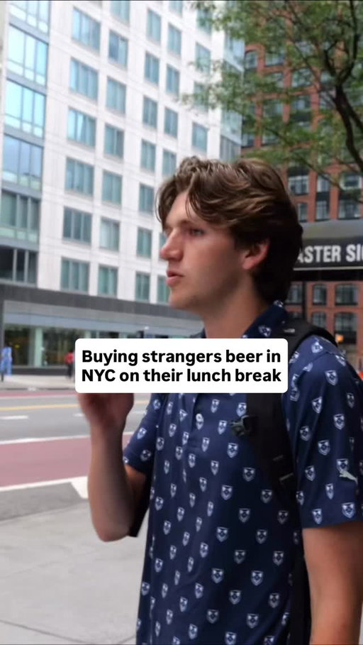Buying strangers beer in NYC on their lunch break

I hit the streets of New York City to find busy New Yorkers, buy them a beer, and learn more about their jobs, businesses, drinking opinions, and lives outside the office. Today I talked with Ray, the CMO @getaxal 

This is Lunch Beers, the NYC street interview series where strangers take a break from work and have a beer with someone they just met.

Subscribe for more funny street interviews, conversations with New Yorkers, workplace comedy, founder stories, and lunch beers across NYC.