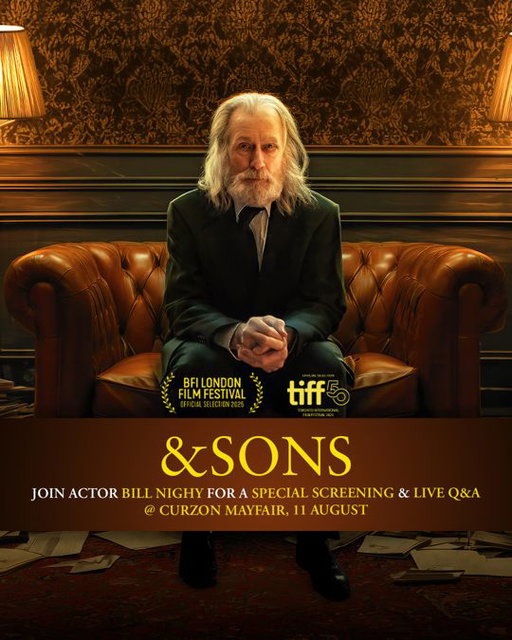 @curzoncinemas Mayfair is hosting a special preview screening with & SONS' protagonist Bill Nighy next Tuesday, 11 August. The screening will be followed by a live Q&A moderated by film critic Anna Smith 🎤✨ 

📍Happen to be in London? Head over to the link in bio to book your ticket 🎟️

#AndSons #dramafilm #darkcomedy #QA #specialscreening #Curzon #CurzonMayfair #BillNighy #AnnaSmith #comingsoon #cinemas
