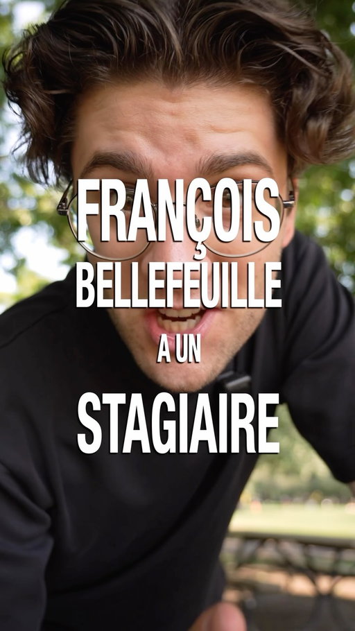 Le stage est commencé! Souhaitez-lui bonne chance. 
Il va en avoir besoin.