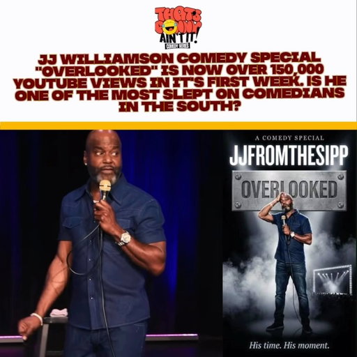 @therealjjfromthesipp Comedy Special “Overlooked” is now OVER 150,000 YouTube views in its FIRST week👀 Is he one of the most slept on comedians in the south? 

#jokes #comedy #funny