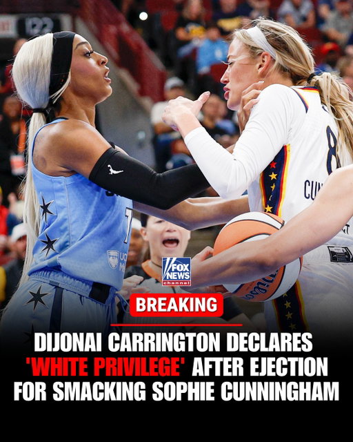 Chicago Sky player DiJonai Carrington smacked Sophie Cunningham in the face, got ejected, then posted "white privilege" on social media and tagged the Indiana Fever.

The foul was upgraded to a flagrant 2 after she struck Cunningham as the Fever star drove toward the basket, sparking a heated confrontation between the two players.

Carrington has previously drawn controversy for poking Caitlin Clark in the eye during the 2024 playoffs and for comments made in the media.

She did not explain her post, leaving unclear whether it was directed at Cunningham, the officiating decision or the Fever organization.