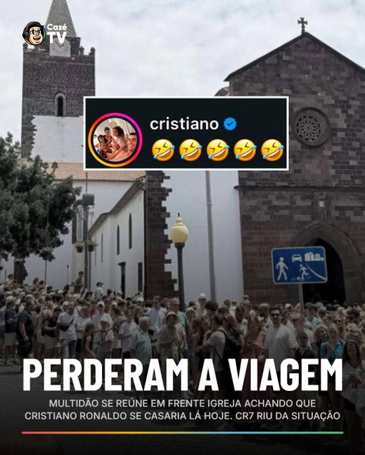 A fila pra falar agora ou calar para sempre?! kkkkkk Muita gente se concentrou no Adro da Sé, em Portugal, acreditando que Cristiano Ronaldo se casaria com Georgina hoje na igreja. Até rolou casório, mas de um casal anônimo, para tristeza dos turistas. CR7 até sorriu com a situação. 😂😂😂

#CoberturaCazéTV #FutInter #CristianoRonaldo #cztv11