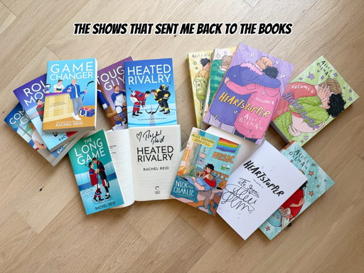 I watched the shows that made me read the books. 📚❤️

Heated Rivalry sent me down the Rachel Reid rabbit hole, and Heartstopper made me want to experience Alice Oseman’s story on the page, too.

And now… somehow I have six Rachel Reid books and a whole lot of Heartstopper on my shelves — including a few signed copies. 

It’s one of my favourite things about entertainment: sometimes a show doesn’t end when the credits roll. It sends you back to the source material, introduces you to an author, and makes you want to dive even deeper into the story.

I came for the shows. I stayed for the books.

Happy National Book Lovers Day. 📖✨