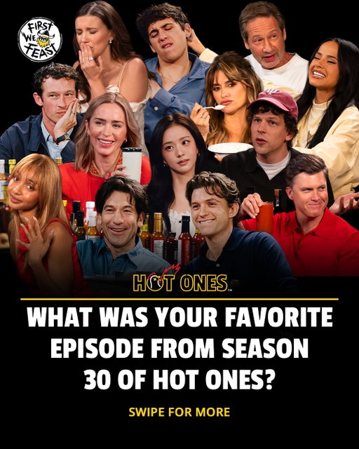 What was your favorite episode from Season 30 of @hotones ? 

Colin Jost 

Emily Blunt 

Becky G

PinkPantheress

Jessie Eisenberg

David Duchovny

Penélope Cruz 

Millie Bobby Brown 

Marcello Hernández

Jon Bernthal & Tom Holland 

JISOO

Callum Turner