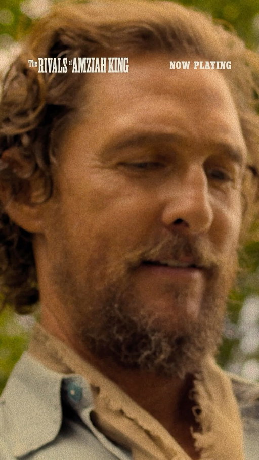 @officiallymcconaughey “Delivers one of the best performances of his career” in The Rivals of #AmziahKing.

Now playing only in theaters. Get tickets now.