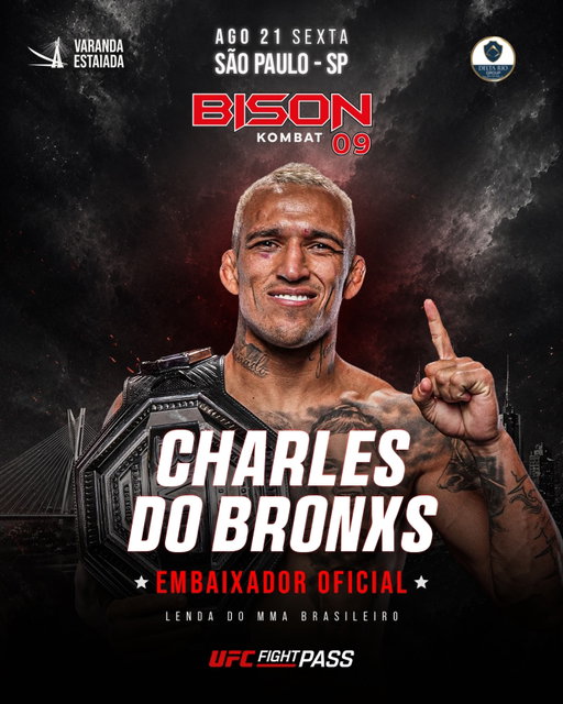 O EMBAIXADOR JÁ CONFIRMOU PRESENÇA. E VOCÊ, VAI FICAR DE FORA? 🥊

No dia 21 de agosto, a Varanda Estaiada recebe a 9ª edição do Bison Kombat, e Charles do Bronxs, nosso embaixador oficial, estará lá, porque evento grande tem presença de lenda!

Ele já é parte da história do evento. Agora, é a sua vez de fazer parte também.

📍 Varanda Estaiada – São Paulo
📅 21 de agosto
🎟 Ingressos à venda – link na bio. Garanta já o seu lugar!

🇺🇸THE AMBASSADOR HAS ALREADY CONFIRMED HIS PRESENCE. AND YOU, WILL YOU STAY OUT? 

On August 21, Varanda Estaiada hosts the 9th edition of Bison Kombat, and Charles do Bronxs, our official ambassador, will be there because a big event has a legend in attendance.

He’s already part of the event’s history. Now it’s your turn to be part of it too.

📅 August 21
📺 Stay tuned on UFC Fight Pass

#bisonkombat #ufcfightpass #mma #luta #esporte