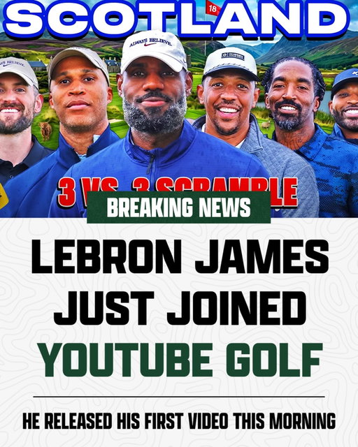 LeBron James just joined YouTube Golf (yes, really)

His first video is a scramble from the 2016 Cavs’ 10-year reunion trip to Scotland.