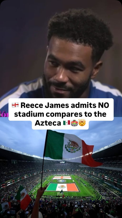 “No comparison” 😳🔥

In a recent interview with @tntsportsmex 🎤, English defender Reece James 🏴󠁧󠁢󠁥󠁮󠁧󠁿 admitted that NO other stadium in the world compares to the Estadio Azteca 🇲🇽🏟️🔥

Keep in mind he’s played in some of the best stadiums in Europe 👀 

That Mexico 🇲🇽 vs 🏴󠁧󠁢󠁥󠁮󠁧󠁿 England World Cup match made a lot of people realize how iconic the Mexican stadium is 👏