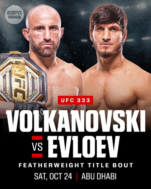 Alexander Volkanovski will defend his featherweight title against Movsar Evloev at UFC 333 in Abu Dhabi, UFC announced during #UFC330.

A trilogy bout between Petr Yan and Merab Dvalishvili for the bantamweight title will serve as the co-main event.