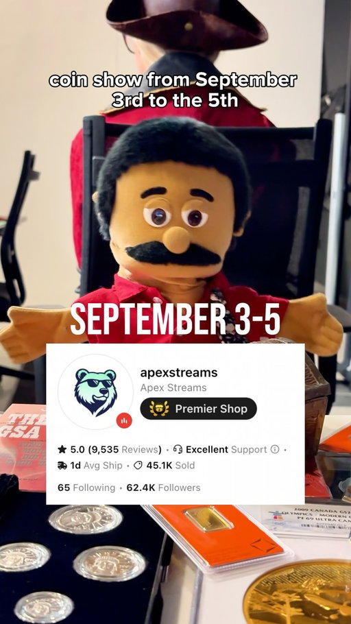 Join me and Apex Streams during the Whatnot Coin Show from September 3-5. Snag some treasure from the pirate including Gold & Silver bullion, coins and collectible currency. If you ARRR lucky you could win something from our pile of $5000 in giveaways!!! Join us for the fun!!

Don’t miss this opportunity to buy gold and silver bullion for a great price!
 
🗓️ September 3-5 on Whatnot 🔗 in bio