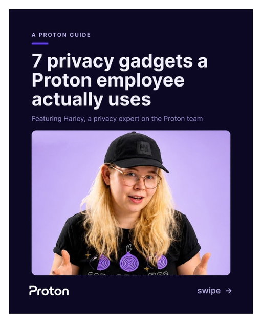 What privacy tools do the people who build privacy software actually use?

In our video, Harley from Proton walks through some of the lesser-known privacy gadgets that help protect against real-world threats. Each one solves a very specific privacy or security problem.

Link to video in bio.