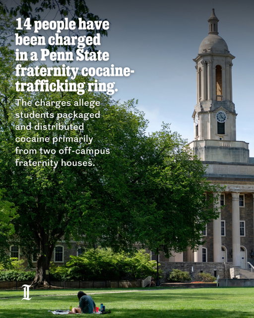 Fourteen people have been charged in a cocaine trafficking case at Pennsylvania State University, the state attorney general’s office announced Monday, Aug. 17.⁠
⁠
The drug ring involved students’ purchasing large quantities of cocaine from Philadelphia and New York, cutting and packaging it at two fraternity houses, and distributing it to their classmates, prosecutors said.⁠
⁠
The alleged ring was active from 2023 to 2024, when all but one of the defendants were students at Penn State. The other defendant is the father of one student, and he was charged with evidence tampering and hindering law enforcement’s investigation. At least four of those charged are still students at Penn State.⁠
⁠
“This was a coordinated and highly profitable drug-trafficking crew revolving around two senior members of the fraternities, other fraternity brothers, and pledges,” said Attorney General Dave Sunday in a statement. “According to the evidence uncovered, cutting and packaging cocaine was, for some pledges, an indoctrination into the fraternities.”⁠
⁠
The State College Police Department began investigating in September 2024, and used informants to purchase drugs on several occasions, according to a criminal complaint.⁠
⁠
Read more about the case at the link in our bio.⁠
⁠
📝 by Nate File / Staff⁠
📸 by Abby Drey / Centre Daily Times