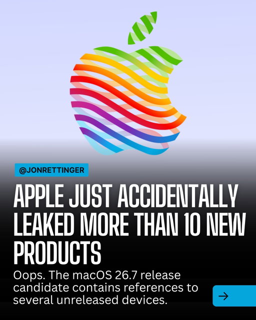 Oops... Apple accidentally leaked its future product lineup inside the latest macOS candidate. 🍎

Here is a breakdown of what was hidden in the code:
 🎧 Camera-equipped AirPods & AirPods Pro 4
 📱 iPhone Air 2, iPhone 18 series, & an iPhone Ultra
 💻 M6 MacBook Pros & OLED MacBooks
 🏠 Tabletop robots, new smart home hubs, & HomePod mini 2
 🥽 Next-gen Apple headsets & ATV Remote

Which device are you holding out for?

#appleleaks #technews #iphone18pro #iphoneultra #macbook
