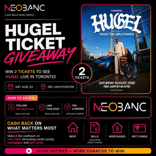 🎟️ HUGEL TICKET GIVEAWAY! 🔥

Toronto — we’re giving away 2 TICKETS to see HUGEL live at RBC Amphitheatre on Saturday, August 22! 🎶🇨🇦. THIS IS A SOLD OUT SHOW!

HOW TO ENTER:
1️⃣ Follow @neobanccom
2️⃣ Like this post ❤️
3️⃣ Tag 2 friends you’d bring with you 👇

🔥 BONUS: Every additional 2 friends you tag = another entry.
More entries = more chances to win!

And while you’re here… imagine getting cash back on the things you already pay for:
🏠 Rent
💳 Bills — including credit cards
🏡 Mortgages
🎁 Gift cards

Cash back made simple. Rewards made automatic.

Follow @neobanccom and get ready for HUGEL. 🚀

#Neobanc #TorontoGiveaway #TicketGiveaway TorontoEvents TorontoNightlife GiveawayToronto Cashback Fintech Toronto