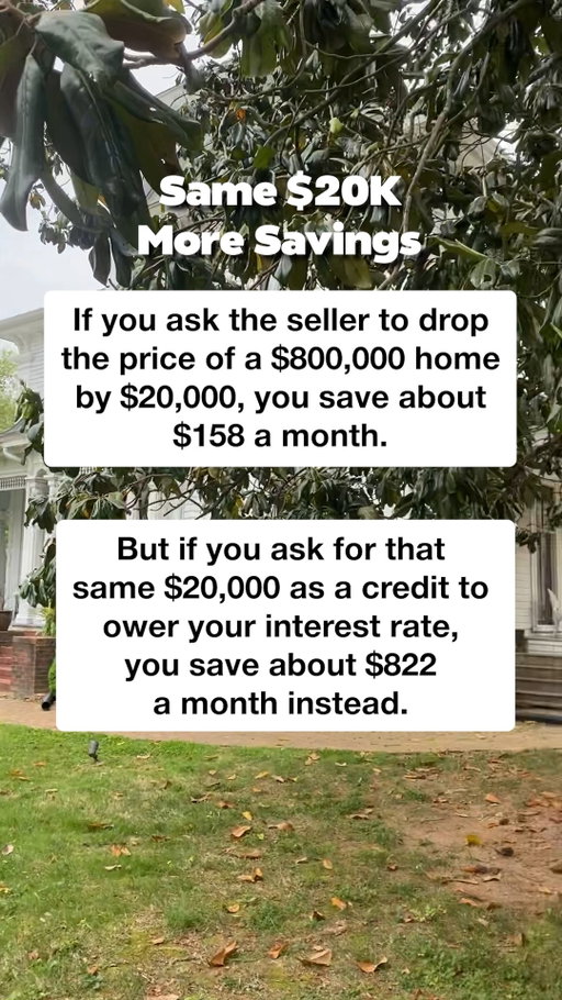 Buyer tip:

Do not just ask, “How much can we lower the price?”

Ask, “What helps my monthly payment the most?”

Sometimes that answer is a seller credit used to buy down the interest rate.

The right question can change the whole deal.