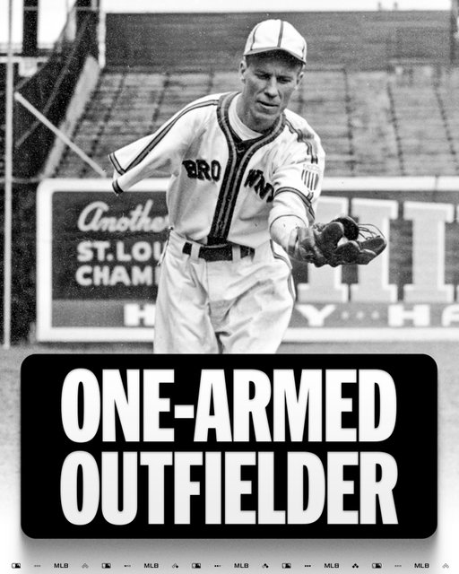 Pete Gray lost his right arm after falling off a produce truck when he was just 6 years old, but that did not stop him from pursuing a career in baseball.

OTD in 1945, his only Major League season, Gray went 4-for-7 with a double and 3 runs in a 13-inning loss to the Red Sox.

He continued to play Minor League and semi-pro ball until 1953.
