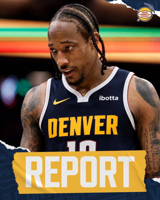 𝑹𝑬𝑷𝑶𝑹𝑻: The Nuggets have their eyes set on 6x All-Star DeMar DeRozan after trading Peyton Watson 

(Per: @chrisbhaynesnba )