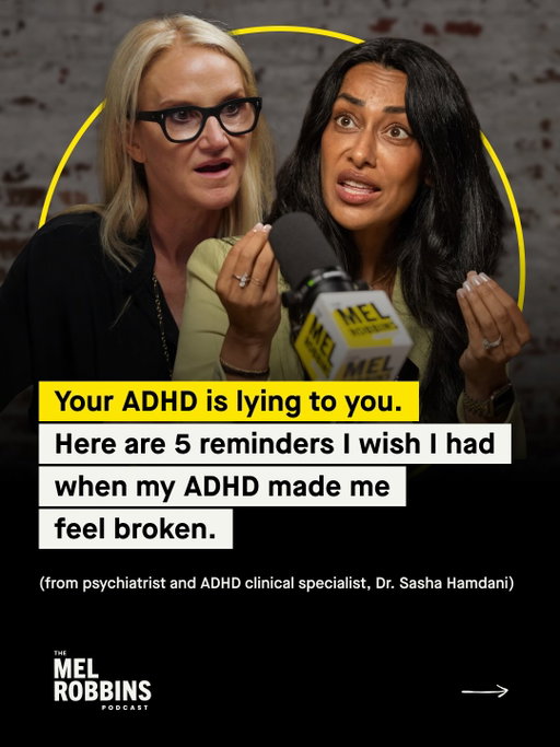 You are not broken because your brain works differently.

In this episode of The Mel Robbins Podcast, Dr. Hamdani (@thepsychdoctormd), a board-certified psychiatrist and leading expert on ADHD, shares the reminders so many people with ADHD need to hear.

Comment “Sasha” and I’ll DM you the link to the full episode.

For years, you, and so many people with ADHD, have blamed yourself for feeling overwhelmed, disorganized, unfocused, emotional, or behind.

You’ve assumed you weren’t trying hard enough. That you were too sensitive. That everyone else had life figured out.

But as Dr. Hamdani explains, ADHD is about so much more than attention.

It can affect your emotions, your motivation, your energy, your sleep, and the way you experience everyday life.

The most important thing I hope you take away from this episode is that understanding yourself changes everything.

Because when you stop blaming yourself for the way your brain works, you can finally start getting the support you deserve.

🎧 “The ADHD Doctor: How to Focus, Stop Procrastinating, Manage Your Emotions, & Feel in Control”

Listen on Spotify, Apple Podcasts, or YouTube - search “Mel Robbins Podcast Sasha Hamdani”