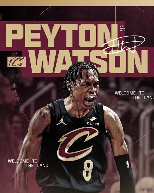 PEYTON WATSON IS A CLEVELAND CAVALIER. #LetEmKnow