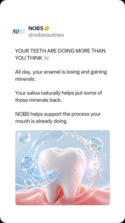 Your teeth are constantly working to protect themselves. 🦷

Throughout the day, enamel naturally loses and regains minerals. NOBS helps support that everyday process with nano-hydroxyapatite, giving your teeth a little extra support every time you brush.