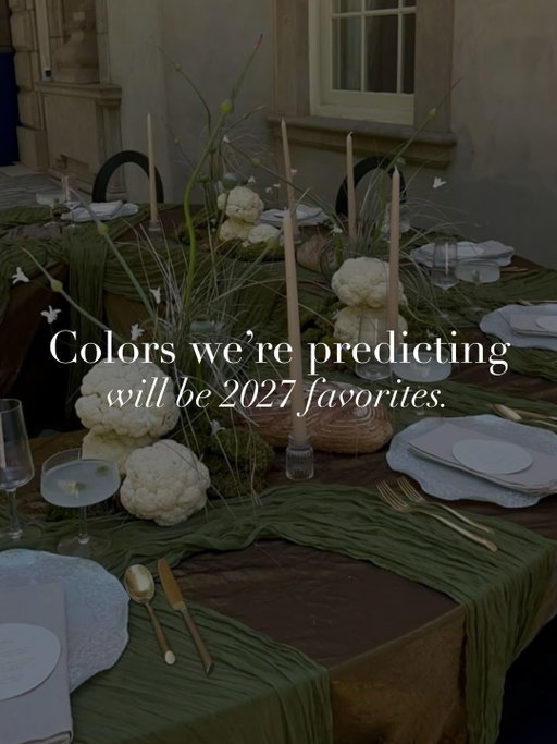 Calling it now: these five colors are going to be everywhere in 2027 bridal parties.🔮