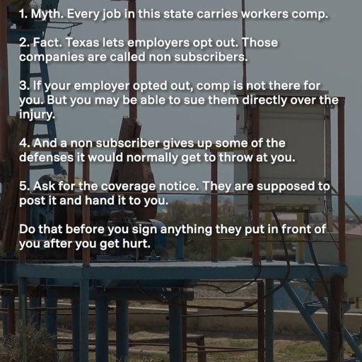 Getting hurt at work doesn't automatically mean workers' comp is your only option. In Texas, some employers choose not to carry traditional workers' compensation coverage.

If your employer is a non-subscriber, you may have different legal options—including a potential claim against the employer.

Know your employer's coverage before you sign anything.

#TexasWorkersComp #WorkInjury #OilfieldWorkers #WestTexas #PersonalInjury #TexasLaw #KeithAndLorfing