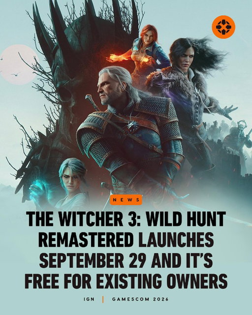 The Witcher 3: Wild Hunt Remastered is coming as a free upgrade to all owners on September 29 and will include the first two expansions, preceding the Songs of the Past expansion coming in 2027. Link in bio for more. #gamescom2026 #openingnightlive