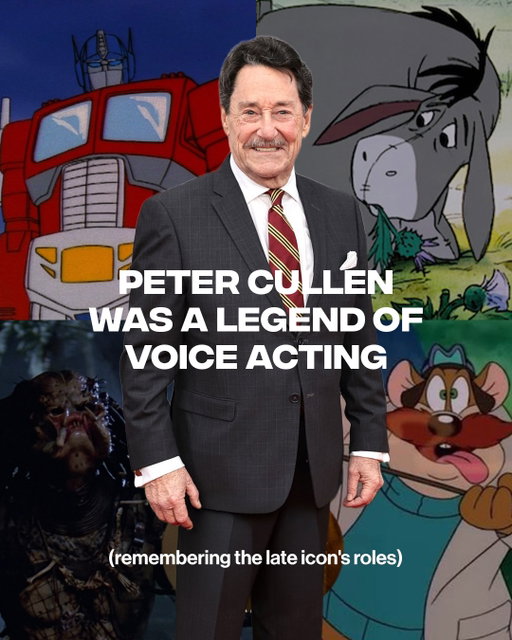There will never be another Peter Cullen. 🐐💔

Over a career spanning more than 50 years, Peter Cullen has become one of animation’s most enduring voices, lending his talents to beloved characters like Eeyore, Monterey Jack, the original KARR, and Optimus Prime. Cullen’s work helped legitimize voice acting during a formative era for the industry, proving that animated characters could carry the same emotional weight as their live-action counterparts. His influence continues to echo in how studios cast and value voice talent today.

He will be missed. 

[📸: Transformers / PBS / Disney / Universal / Prime Video]