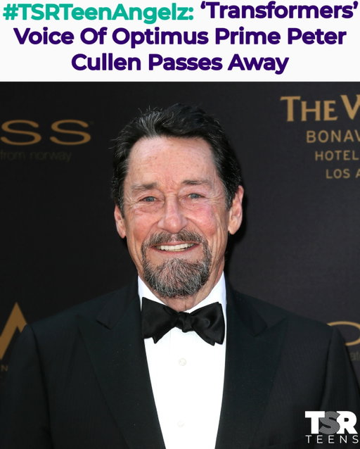 #TSRTeenAngelz: #PeterCullen, the legendary voice actor behind #OptimusPrime in “Transformers” and #Eeyore in “Winnie-the-Pooh,” has passed away at 85. 
_____________________________________
In a statement to @variety, Cullen’s family says he “passed away peacefully, surrounded by his loving family” and asked fans to honor his legacy by serving their communities with “compassion, integrity, and loyalty.” 
_____________________________________
TeaMates, let’s keep his loved ones lifted in prayer during this difficult time 🙏🏽❤️ (📸: @gettyimages) ✍🏽: #TSRStaffKH