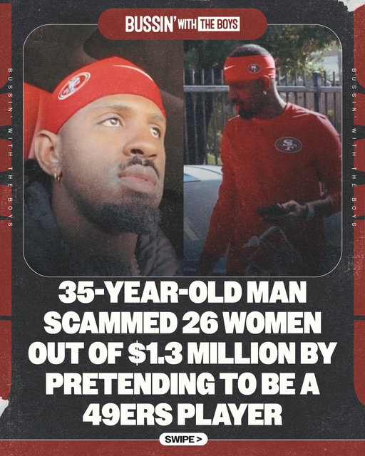 A 35-year-old man scammed 26 women out of $1.3 million by posing as a 49ers player. He used fake social media, bank statements, luxury cars and dating apps to sell the lie 💀