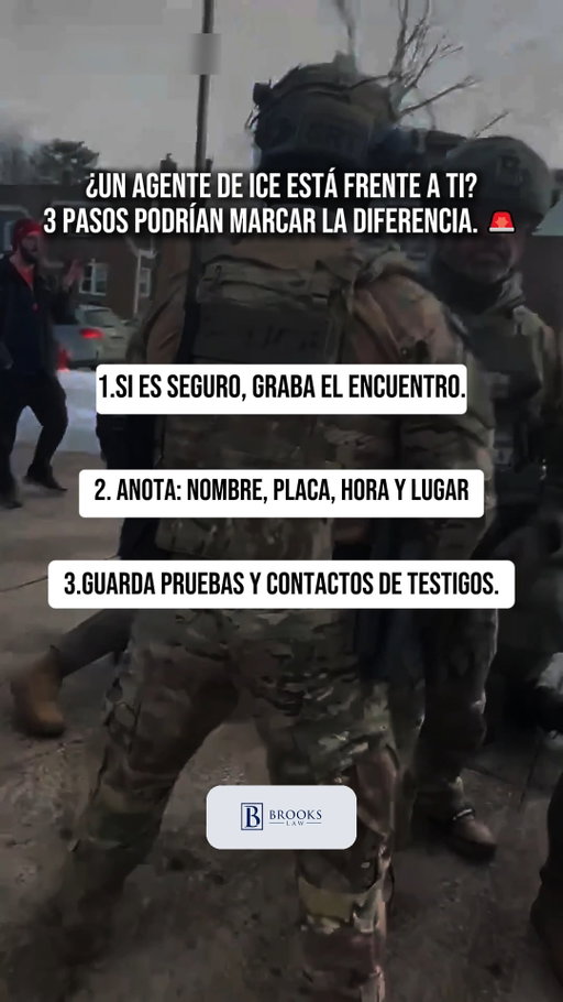 🚨 ¿UN AGENTE DE ICE ESTÁ FRENTE A TI? 3 pasos que podrían marcar la diferencia 🚨

Saber cómo documentar una interacción con las autoridades de inmigración puede ser fundamental para tu defensa legal. Si te encuentras en esta situación, sigue estos 3 pasos clave:

1️⃣ Si es seguro, graba el encuentro: Tienes derecho a grabar interacciones en espacios públicos siempre que no interfieras con la labor de los agentes. 📹📱
2️⃣ Anota detalles cruciales: Registra el nombre del agente, número de placa, hora exacta y ubicación de los hechos. ✍️📌
3️⃣ Guarda pruebas y datos de testigos: Conserva cualquier grabación y solicita el contacto de personas que hayan presenciado el evento. 📑👥

Tener evidencias claras ayuda a tu equipo legal a defender tus derechos constitucionales frente a cualquier irregularidad. 🛡️✨

Ya sea que estés enfrentando procesos migratorios, hayas sufrido un accidente de auto o una lesión en el trabajo, mereces un respaldo profesional. 💪 En Brooks Law ayudamos a personas reales a superar momentos difíciles. Nuestras consultas son siempre GRATUITAS y lo primero que hacemos es escucharte. 🧑‍⚖️👂

¡Guarda este video y compártelo para mantener a tu comunidad informada y protegida! 💼✨

📲 Envías un mensaje de texto o llámanos al 617-245-8090 para reservar tu consulta gratuita hoy mismo.

#BrooksLaw #ConoceTusDerechos #InmigracionUSA #DerechosMigratorios