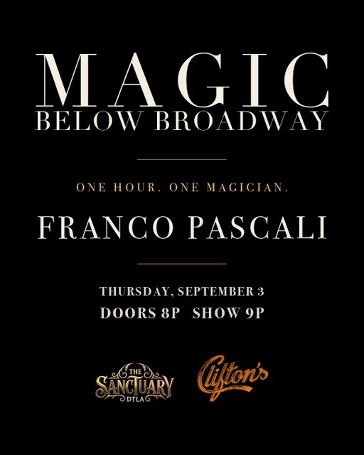 One Magician. One Hour.
The Sanctuary at Clifton’s.
In an Underground Speakeasy.

First up is Franco Pascali. A Magic Castle favorite, one of the best cardists in the world, and the guy who taught Brad Pitt the card work in F1.

Thursday 3 September.
Doors 8p. Show 9p.
Tickets in the @shadiepresents bio.

#magicbelowbroadway #cliftonsla #francopascali #magic #dtla