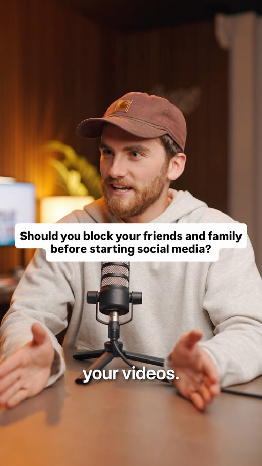 Should you block your friends and family before starting social media?
