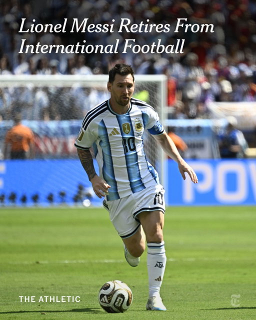 Lionel Messi has announced his retirement from international football following Argentina's World Cup final loss to Spain in July.

Messi said the decision “hurts deep in my soul”, but added that he “realises the time has come”. The 39-year-old's greatest career achievement came in 2022, when he led Argentina to World Cup glory over France.

Earlier this month, Messi spoke of his doubts over continuing his playing career “for much longer” following the death of his father, Jorge Messi, who passed away, aged 68, on Aug. 8.

Messi said in a statement: "I swear to you that I always gave my all – not just in recent years when we won everything, but before that too – and I always fought hard and gave my all for this shirt, to bring you joy and make you feel proud to be Argentine through football."

The former Barcelona and PSG forward will continue to play for MLS side Inter Miami, with whom he is contracted for another two years.

Tap the link in bio to read Messi's entire statement.

Photo: Vincent Alban for The New York Times