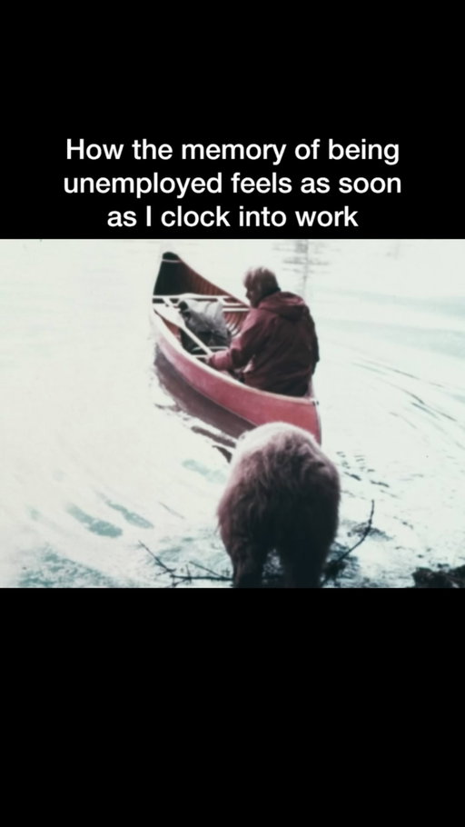 I was broke…but I was free 🛶🐻