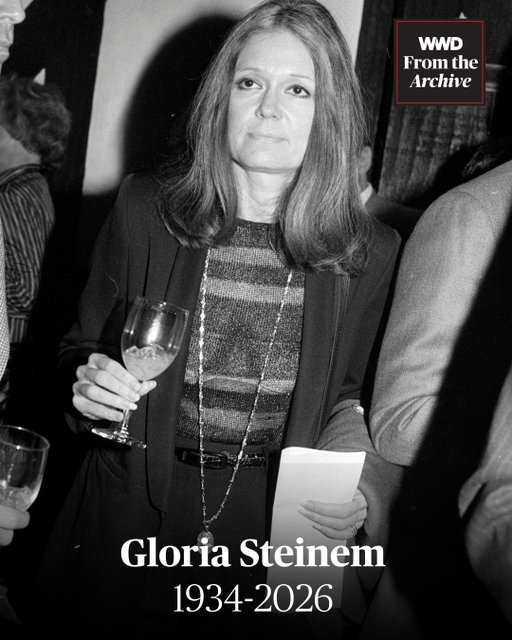 Gloria Steinem, the pioneering journalist and feminist activist who became one of the most influential voices of the women’s movement, has died at 92.

The cofounder of Ms. magazine spent more than five decades advocating for women’s equality and reproductive rights, becoming one of the most recognizable figures of modern feminism — and a cultural icon whose signature aviators and ’70s style became part of her public identity.

WWD looks back at Steinem’s life through our archives.