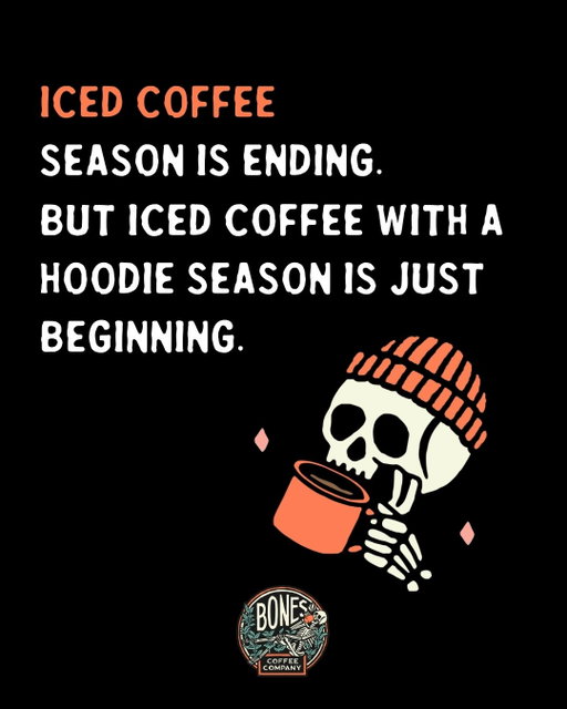 Who's with me?! 🤘⁠
⁠
#bonescoffee #fallcoffee #fallvibes #coffeelover #icedcoffee