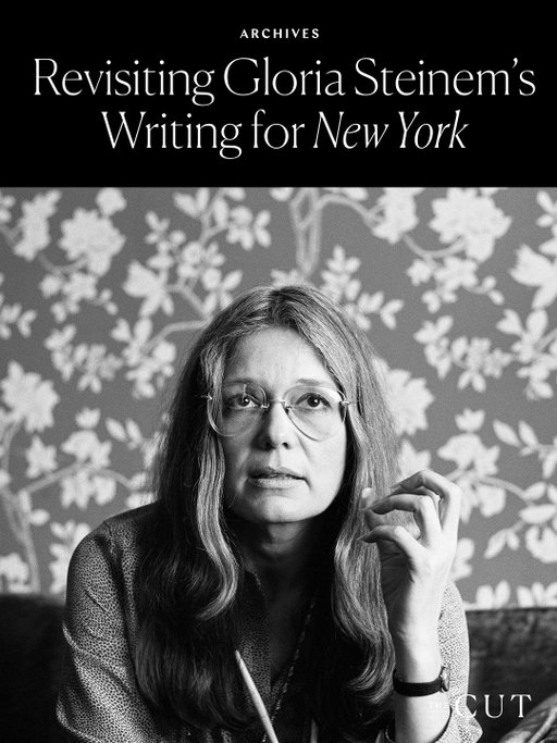 To most of the world, Gloria Steinem was a defining public face of feminism, but we at New York Magazine will also remember her as one of our own. Starting in our very first issue, Steinem became a contributing editor and columnist, steadily covering city and national politics from a generally leftist perspective.  She wrote about Bella Abzug and John Lindsay, about Teddy Kennedy and Ralph Nader, about Vietnam and abortion rights. Reading Steinem's columns, you can almost chart her progression from columnist to activist. In honor of the late trailblazer,  revisit 15 of her stories from our archives at the link in bio.

Photos: Getty Images, New York Magazine
