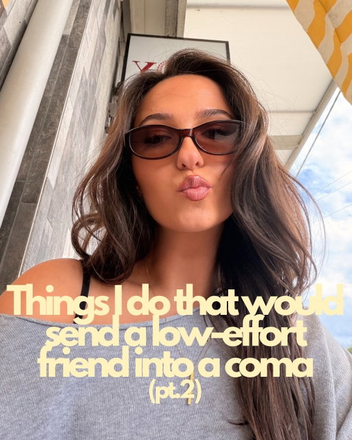 sorry but I still really like my friends??? part 2 x 

-
-
-
-
-

#friendship #girlhood #onlinebestie #femalefriendships #lifeinyour20s